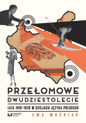 Przełomowe dwudziestolecie - Ewa Woźniak