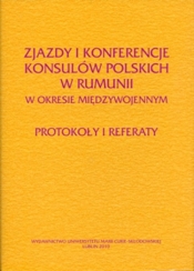 Zjazdy i konferencje konsulów polskich w Rumunii w okresie międzywojennym