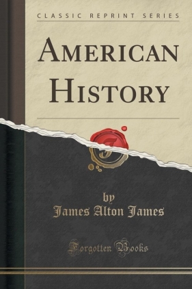 American History (Classic Reprint) - James James Alton