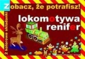 Kolorowe składanki. Zobacz, że potrafisz! Lokomotywa, renifer