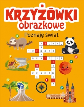 Krzyżówki obrazkowe. Poznaję świat - Opracowanie zbiorowe