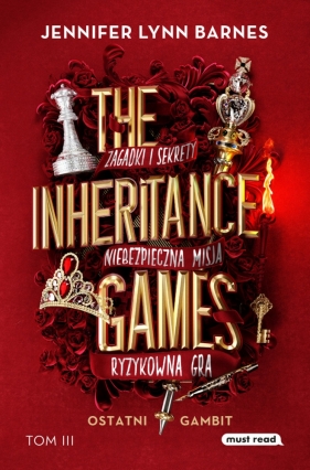 The Inheritance Games. Tom 3. Ostatni gambit
