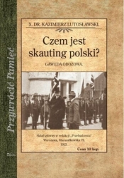Czem jest skauting polski? Gawęda obozowa