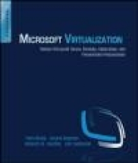 Microsoft Virtualization James Sabovik, Robert M. Keefer, Jason Boomer
