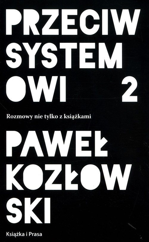 Przeciw systemowi 2