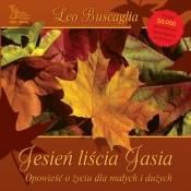 Jesień liścia Jasia - Buscaglia Leo