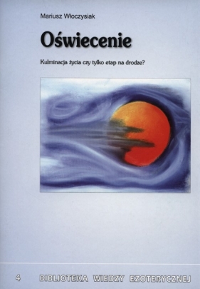 Oświecenie - Włoczysiak Mariusz<br />