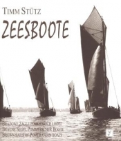 Zeesboote Brązowe Żagle Pomorskich Łodzi - Stutz Timm