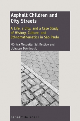 Asphalt Children and City Streets - Mesquita M. Nica