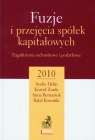 Fuzje i przejęcia spółek kapitałowych Zagadnienia rachunkowe i Helin Andre, Zorde Kristof, Bernaziuk Anna