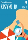 Krzywe 10. Seria miętowa. Tom 3 Ewa Nowak