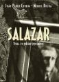Salazar. Teraz, i w godzinie jego śmierci - Joo Paulo Cotrim, Miguel Rocha