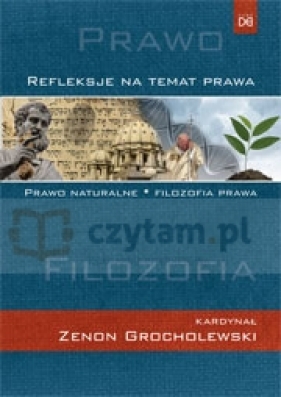 Refleksje na temat prawa - Zenon Grocholewski