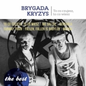 The best - To co czujesz, to co wiesz LP - Brygada Kryzys