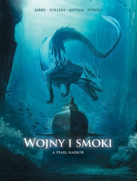 Wojny i smoki. Pearl Harbor. Tom 4 - Nicolas Jarry