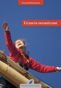 Uczucia oceaniczne - Baranowski Krzysztof - książka