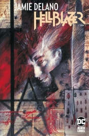 Hellblazer. Jamie Delano. Tom 7 - Jamie Delano, Rick Veitch, John Ridgway, Rick Veitch, Alfredo Alcala