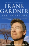 Far Horizons Frank Gardner