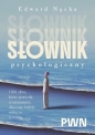 Słownik psychologiczny. 1001 słów, które pomogą ci zrozumieć, dlaczego ludzie robią to, co robią - Edward Nęcka