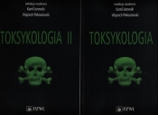 Toksykologia. Tom 1 i 2 - Arkadiusz Ciołkowski, Wojciech Piekoszewski, Kamil Jurowski