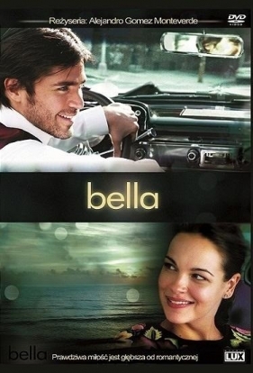 Bella DVD - Alejandro Monteverde