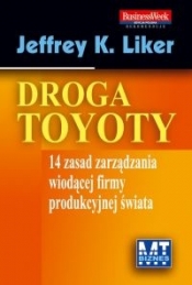 Droga Toyoty - Jeffrey K. Liker
