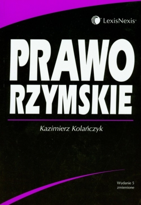 Prawo rzymskie - Kolańczyk Kazimierz