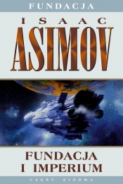 Fundacja i imperium. Tom 7 - Isaac Asimov
