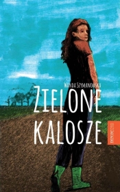 Zielone kalosze - Wanda Szymanowska