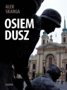 Osiem dusz Alek Skarga