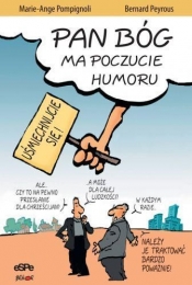 Pan Bóg ma poczucie humoru - Bernard Peyrous, Marie-Ange Pompignoli