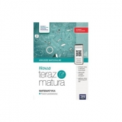 Nowa teraz matura 2025/2026 Matematyka Arkusze maturalne zakres podstawowy - Opracowanie zbiorowe