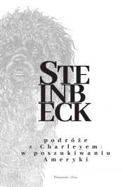 Podróże z Charleyem W poszukiwaniu Ameryki - John Steinbeck