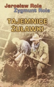 Tajemnice Żuławki - Rola Zygmunt, Rola Jarosław