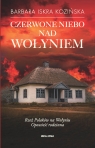  Czerwone niebo nad Wołyniem