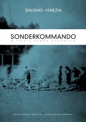Sonderkommando - Shlomo Venezia