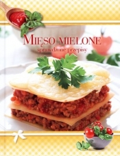 Mięso mielone. Sprawdzone przepisy - Opracowanie zbiorowe