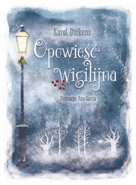 Opowieść wigilijna - Charles Dickens