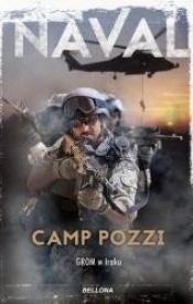 Camp Pozzi. GROM w Iraku - Naval