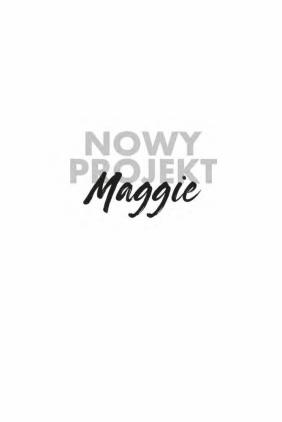 Nowy projekt Maggie - Lucy Score