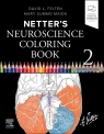 Netter's Neuroscience Coloring Book David L. Felten, Mary Summo Maida