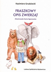 Fraszkowy opis zwierząt - Grudziecki Kazimierz