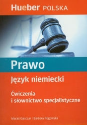 Prawo Ćwiczenia i słownictwo specjalistyczne - Ganczar Maciej, Rogowska Barbara
