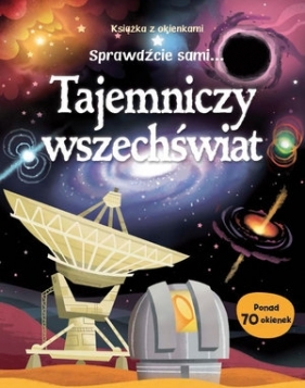 Tajemniczy Wszechświat (OT). Książka z okienkami - Opracowanie zbiorowe