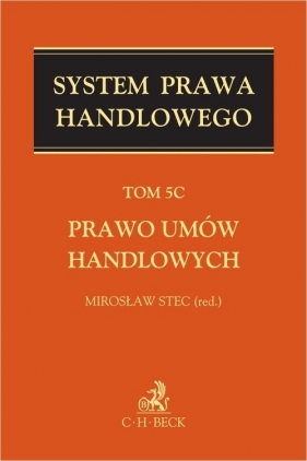 Prawo umów handlowych T.5C System Prawa Handlowego