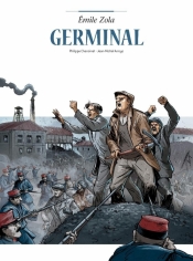 Adaptacje literatury. Germinal - Jean-Michel Arroyo, Philippe Chanoinat