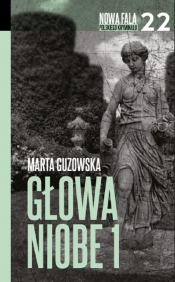 Głowa Niobe Część 1