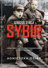 Dzieci ze stacji Sybir. Przez tajgi Syberii i stepy Kazachstanu. Historie