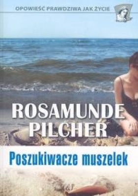 Poszukiwacze muszelek - Pilcher Rosamunde
