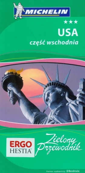 USA część wschodnia Zielony Przewodnik - Praca zbiorowa